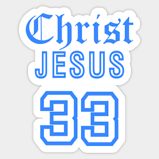 Christ Jesus 33 Bible Verse Sticker